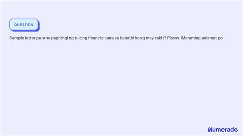 SOLVED: Sample letter para sa paghingi ng tulong financial.